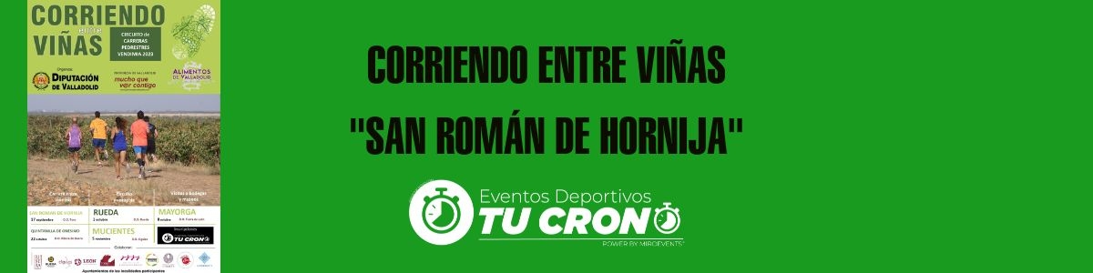 CORRIENDO ENTRE VIÑAS SAN ROMÁN DE HORNIJA