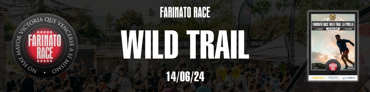 FARINATO WILD TRAIL LA PINILLA