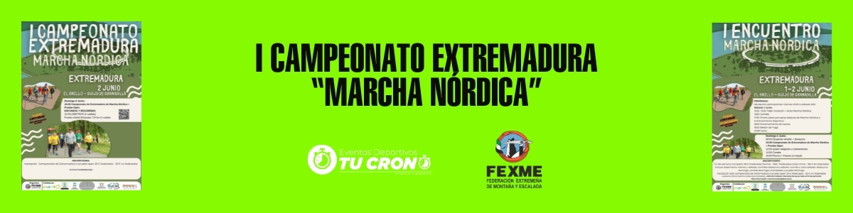 I ENCUENTRO Y I CAMPEONATO DE MARCHA NÓRDICA DE EXTREMADURA