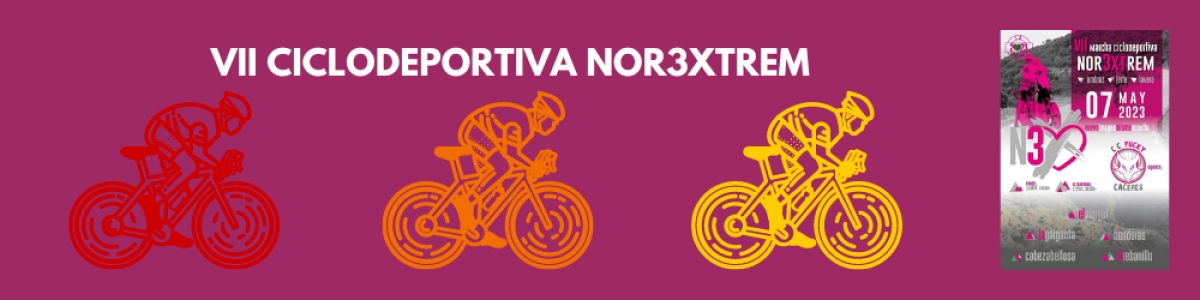 Inscripció - VII MARCHA CICLODEPORTIVA NOR3XTREM